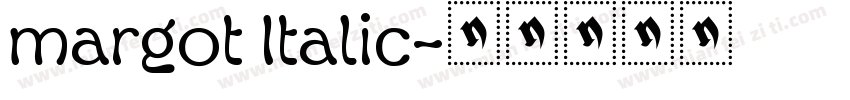margot Italic字体转换